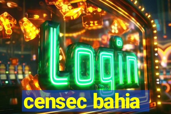 censec bahia